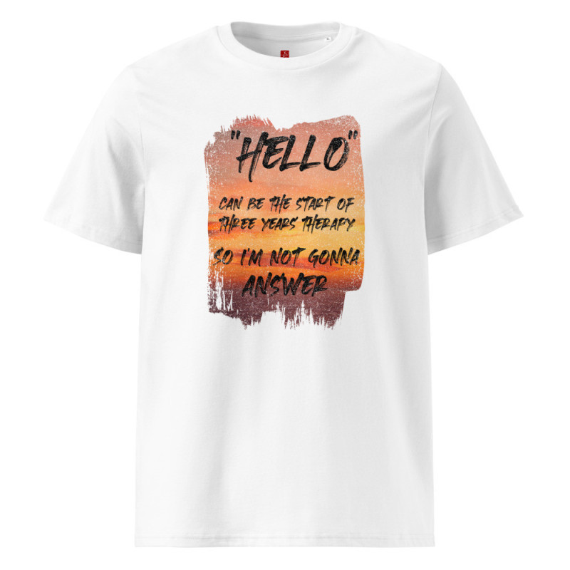 Camiseta Ecológica Hello Therapy | Diseño Humor Sostenible