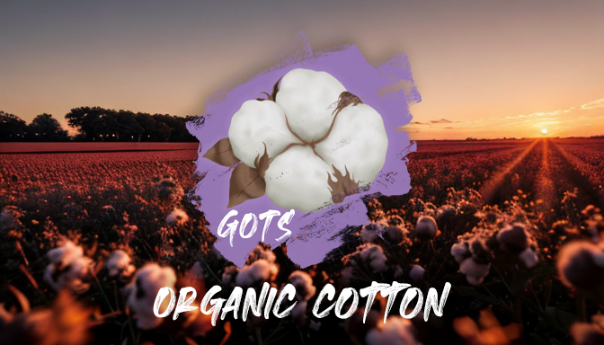 GOTS organic cotton