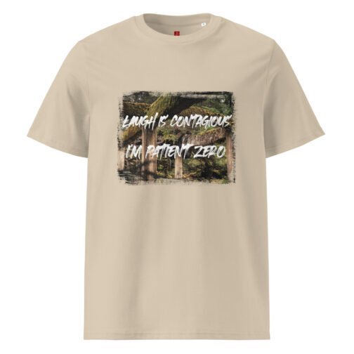 Spread joy with our GOTS organic cotton t-shirt, featuring a lush forest scene and the playful phrase "Laughter is Contagious, I'm Patient Zero". Perfect for those who love to share their laughter.