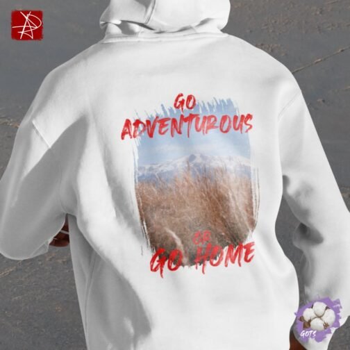 Unisex organic cotton hoodie with “Go Adventurous or Go Home” design and front pouch pocket – sustainable, GOTS certified, and eco-friendly fashion.