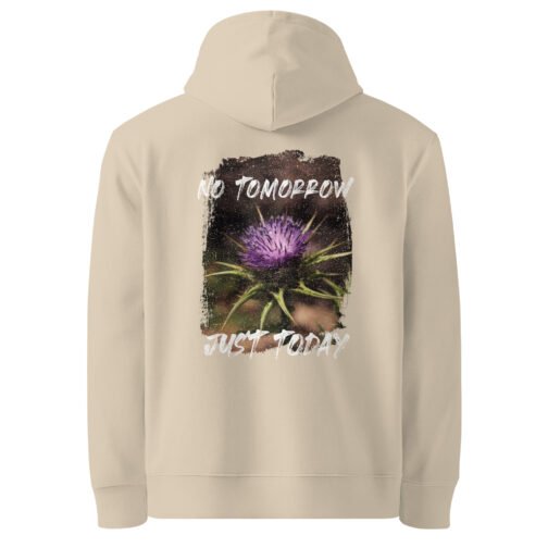 <p class="p1">Embrace the present moment with our unisex organic cotton hoodie featuring the <b>“No Tomorrow, Just Today”</b> thistle design and a front pouch pocket. GOTS certified and perfect for eco-conscious adventurers.</p>