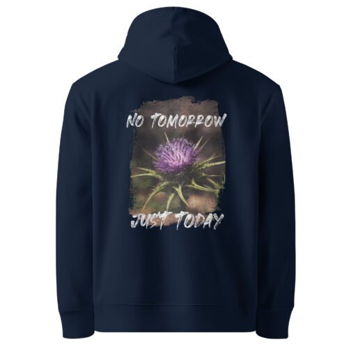 <p class="p1">Embrace the present moment with our unisex organic cotton hoodie featuring the <b>“No Tomorrow, Just Today”</b> thistle design and a front pouch pocket. GOTS certified and perfect for eco-conscious adventurers.</p>