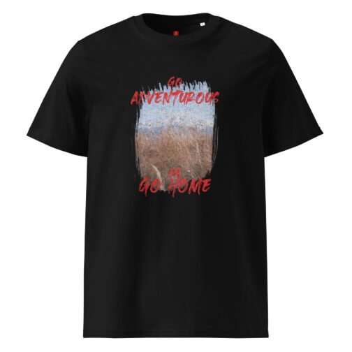 <p class="p1">Show your love for adventure with this bold GOTS organic cotton t-shirt. Featuring the striking phrase “Go Adventurous or Go Home,” this shirt is perfect for thrill-seekers and outdoor lovers.</p>