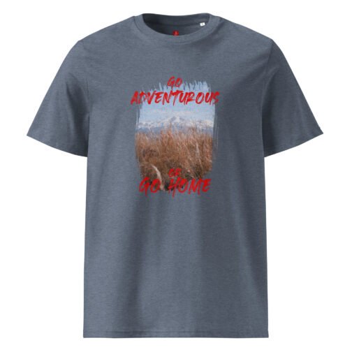 <p class="p1">Show your love for adventure with this bold GOTS organic cotton t-shirt. Featuring the striking phrase “Go Adventurous or Go Home,” this shirt is perfect for thrill-seekers and outdoor lovers.</p>